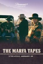 Watch The Marfa Tapes M4ufreemovies