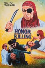 Watch Honor Killing M4ufreemovies