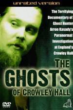 Watch The Ghosts of Crowley Hall M4ufreemovies