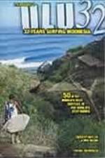 Watch ULU32: 32 Years Surfing Indonesia M4ufreemovies