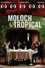 Watch Moloch Tropical M4ufreemovies