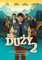 Watch Za duzy na bajki 2 M4ufreemovies