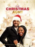 Watch The Christmas Aunt M4ufreemovies