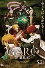 Watch Garo Divine Flame M4ufreemovies