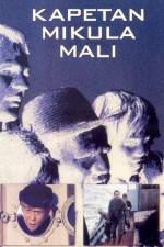 Watch Kapetan Mikula Mali M4ufreemovies