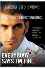 Watch Everybody Says I'm Fine! M4ufreemovies