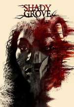 Watch Shady Grove M4ufreemovies
