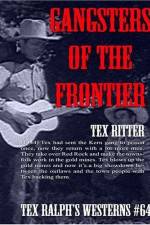 Watch Gangsters of the Frontier M4ufreemovies