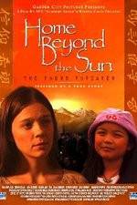 Watch Home Beyond the Sun M4ufreemovies