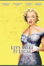 Watch Let's Make It Legal M4ufreemovies