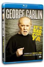 Watch George Carlin... It's Bad for Ya! M4ufreemovies