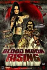 Watch Blood Moon Rising M4ufreemovies