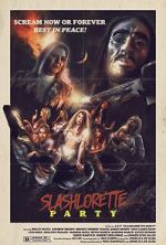 Watch Slashlorette Party M4ufreemovies
