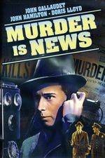 Watch Murder Is News M4ufreemovies