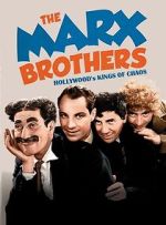 Watch The Marx Brothers: Hollywood\'s Kings of Chaos M4ufreemovies