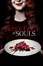 Watch Sweet Taste of Souls M4ufreemovies