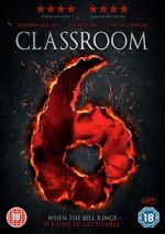 Watch Classroom 6 M4ufreemovies
