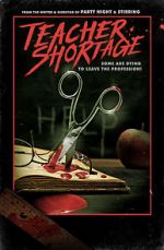 Watch Teacher Shortage M4ufreemovies