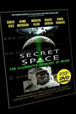 Watch Secret Space Volume 1: The Illuminati’s Conquest of Space M4ufreemovies