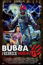 Watch Bubba the Redneck Werewolf M4ufreemovies