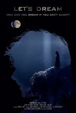 Watch Let\'s Dream M4ufreemovies