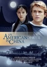 Watch An American in China M4ufreemovies