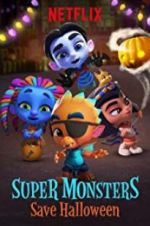 Watch Super Monsters Save Halloween M4ufreemovies