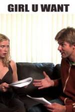Watch Girl U Want M4ufreemovies