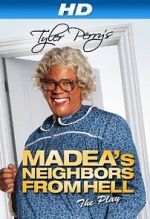 Watch Madea\'s Neighbors from Hell M4ufreemovies