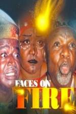 Watch Faces On Fire M4ufreemovies