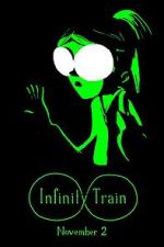 Watch Infinity Train (TV Short 2016) M4ufreemovies
