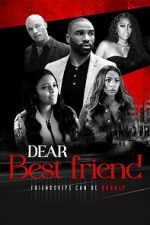 Watch Dear Best Friend M4ufreemovies