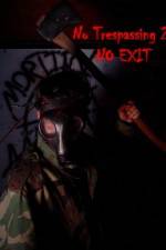 Watch No Trespassing 2 No Exit M4ufreemovies