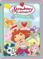 Watch Strawberry Shortcake: Berry Fairy Tales M4ufreemovies