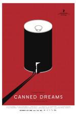 Watch Canned Dreams M4ufreemovies