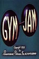 Watch Gym Jam M4ufreemovies