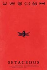 Watch Setaceous M4ufreemovies