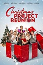 Watch The Christmas Project Reunion M4ufreemovies