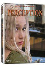 Watch Perception M4ufreemovies