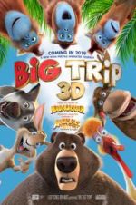 Watch The Big Trip M4ufreemovies