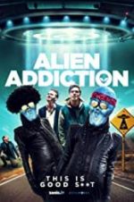 Watch Alien Addiction M4ufreemovies