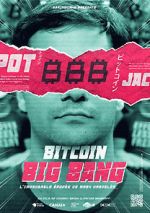 Watch Bitcoin Big Bang: l\'improbable épopée de Mark Karpeles M4ufreemovies