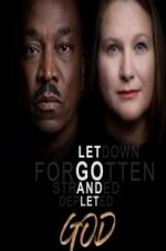 Watch Let Go and Let God M4ufreemovies