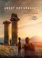 Watch About Dry Grasses M4ufreemovies