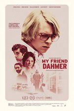 Watch My Friend Dahmer M4ufreemovies