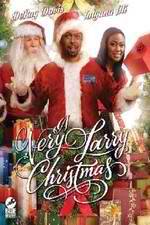 Watch A Very Larry Christmas M4ufreemovies