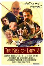Watch The Kiss of Lady X M4ufreemovies