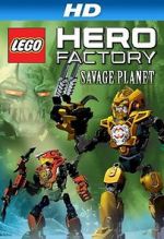 Watch Lego Hero Factory: Savage Planet M4ufreemovies