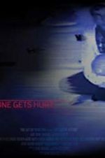 Watch Before Someone Gets Hurt M4ufreemovies