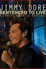 Watch Jimmy Dore Sentenced To Live M4ufreemovies